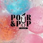 Pour and Pop